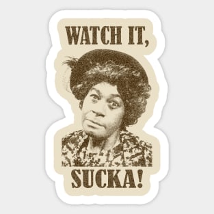 Wah'chit Sucka! - Aunt Esther - Sanford & Son Sticker